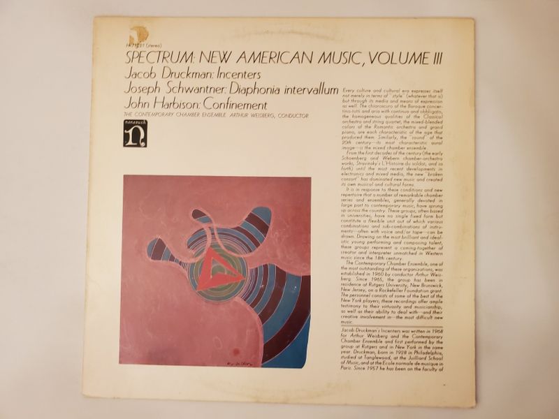 Jacob Druckman, Joseph Schwantner, John Harbison Spectrum: New American Music, Volume III vinyl record